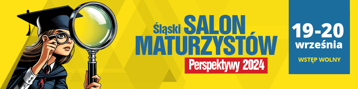 Tu zaplanujesz swoj przyszo - Salon Maturzystw Perspektywy 2024