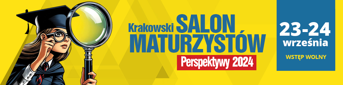 Tu zaplanujesz swoj przyszo - Salon Maturzystw Perspektywy 2024