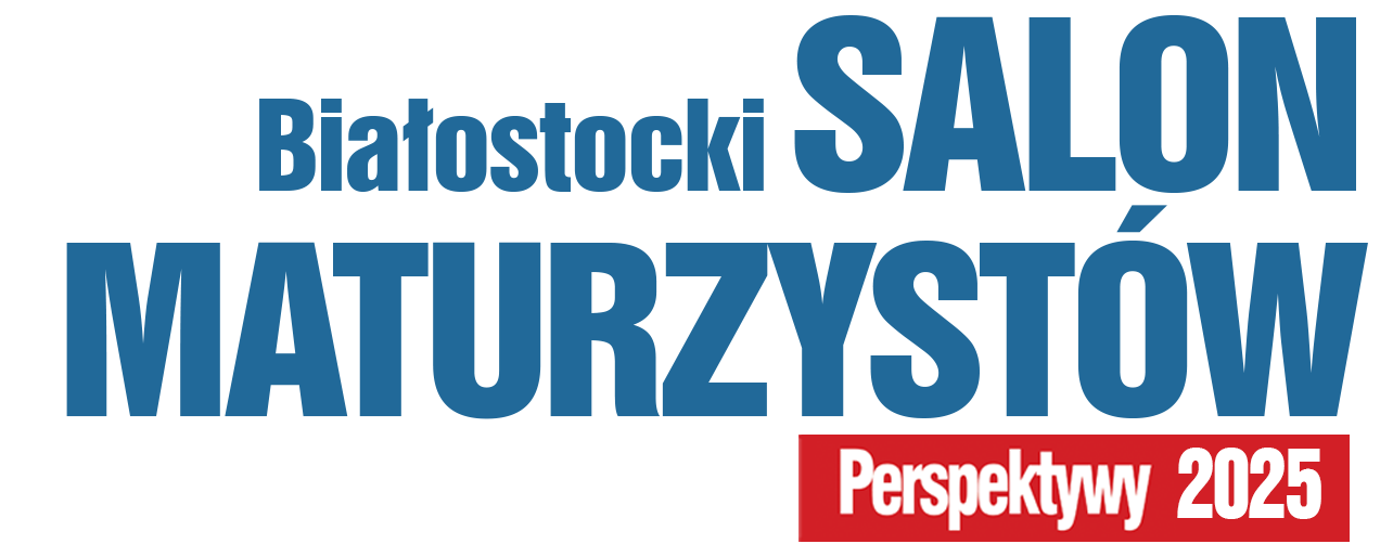 Białostocki Salon Maturzystów Perspektywy 2025
